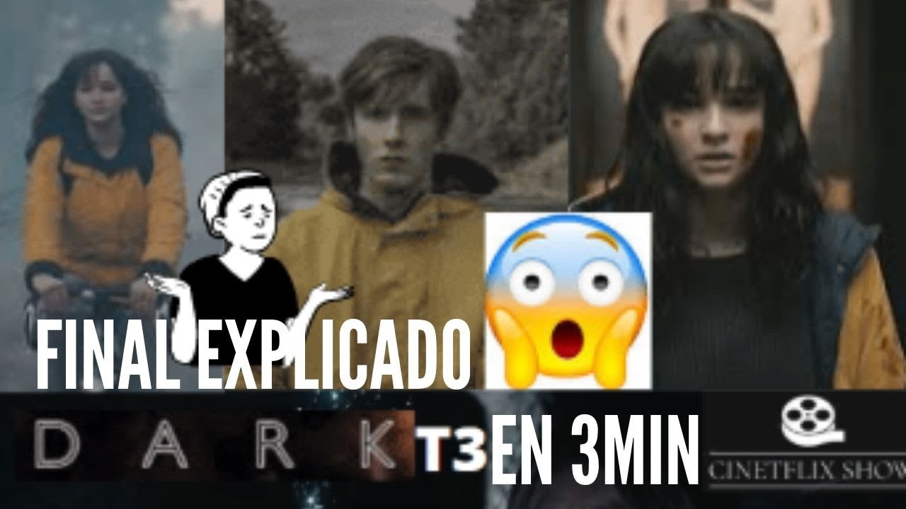 ️🙊 DARK temporada 3 👉 Final Explicado 👍🎬 - YouTube