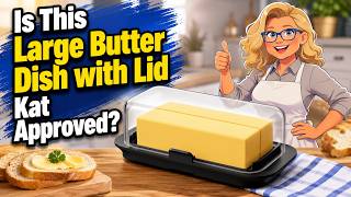 Pisol Large Butter Dish with Lid [Review]: Will I actually use this on a daily basis?
