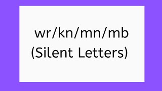 Read Silent Blends wr/kn/mn/mb/ phonics, Reading screenshot 3