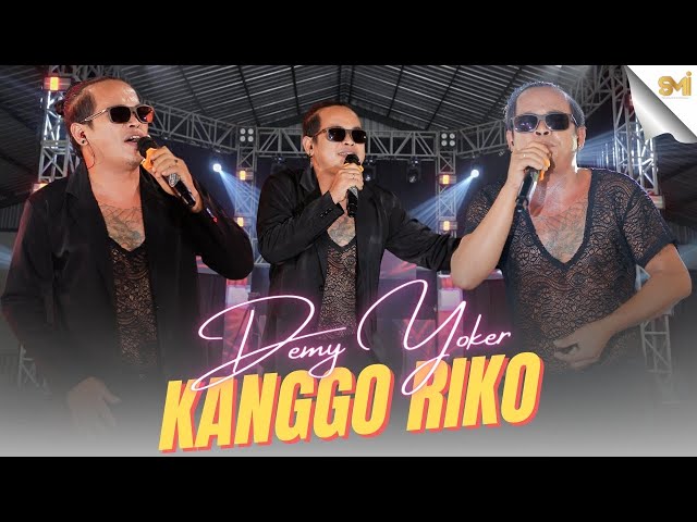 KANGGO RIKO - DEMY YOKER ( OFFICIAL MUSIC VIDEO ) class=