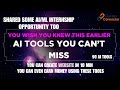 How AI Can Make Your Life Easier🔥 | Shared 10 AI/ML Internship |You can earn money using AI tools
