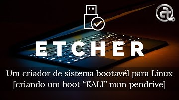 COMO CRIAR UM PENDRIVE BOOTÁVEL PELO ETCHER (Linux 🧑🏾‍💻)