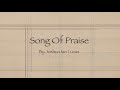 Song of praise original demo lyric