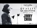 Quality over quarantine with jimmy chiba