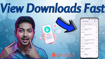 How to Check Downloads on Android - Quick Tutorial