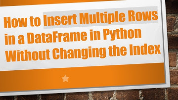 How to Insert Multiple Rows in a DataFrame in Python Without Changing the Index