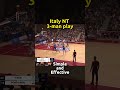 Italy nt  3man play simple and effective