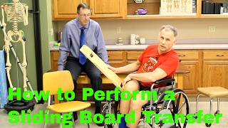 Steps to Performing a Sliding Board Transfer Correctly & SAFELY.