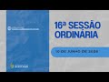  16ª SESSÃO ORDINÁRIA 2026