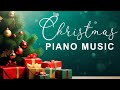 Christmas Piano Music - Calm Down, Relax and Get the Holiday Spirit