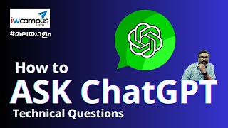 #മലയാളം | How to use ChatGPT | ChatGPT tutorial | ChatGPT Training Malayalam | #iwcampus