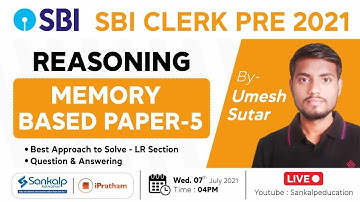 SBI Clerk2021 || Reasoning memory Based paper -5 || Umesh sutar