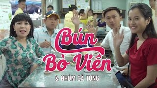 Việt Hương - Ăn Bún Bò Viên Cùng Việt Hương, Nhóm Hài Cà Tưng (Xuân Nghị, Thanh Tân, Lâm Vỹ Dạ)