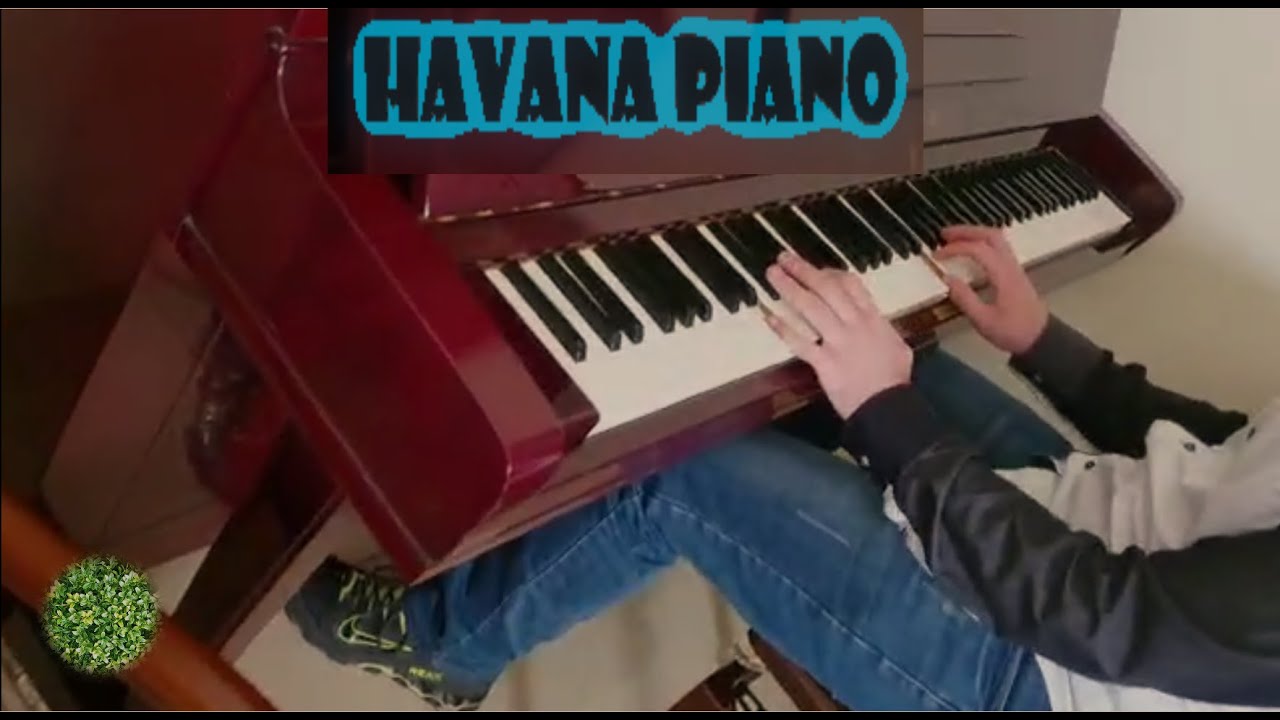 Havana Piano - havana on piano keyboard roblox
