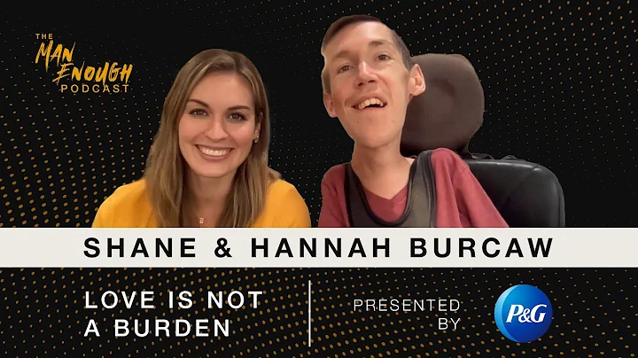 Shane & Hannah Burcaw: Love is Not a Burden | The ...