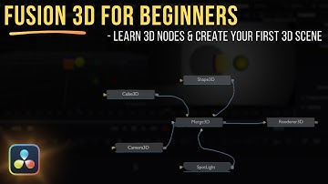 DaVinci Resolve Fusion 3D Tutorial for Beginners - Learn 3D Nodes & Create Your First 3D Scene
