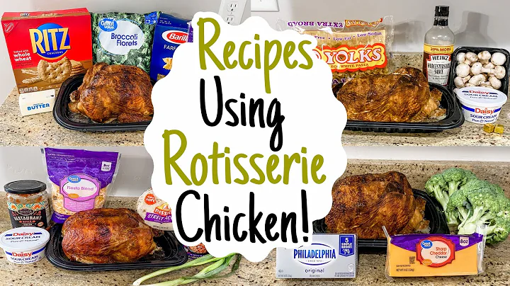 5 AMAZING Recipes Using ROTISSERIE CHICKEN | The F...