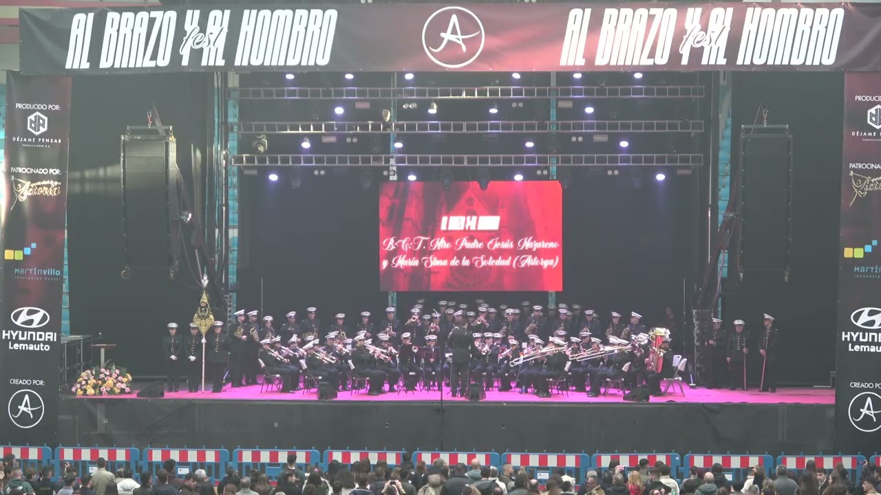 [4K] BCT J. Nazareno y V. Soledad de Astorga - A tu paso, Nazareno - Al brazo y al hombro Fest