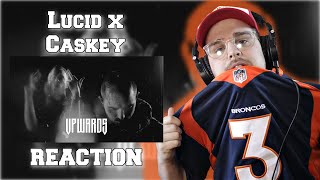 BRONCOS COUNTRY! Lucid - Upwards (ft. Caskey) Official Video [REACTION]