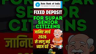 Age 80+? Best SBI Fixed Deposit for Super Senior Citizens Explained #sbi