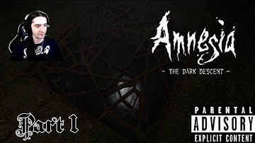 Amnesia: The Dark Descent - Part 1 - Daniel Delving Deeper Into The Descent Of Darkness