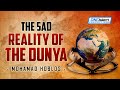 The sad reality of the dunya  mohamad hoblos