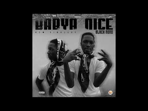 BBYA NICE by BLACK NONO (official Audio)