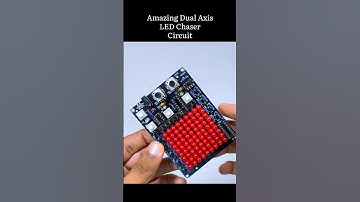 [New] Dual Axis LED Chaser Circuit | LED Chaser Circuit | Electronic Project