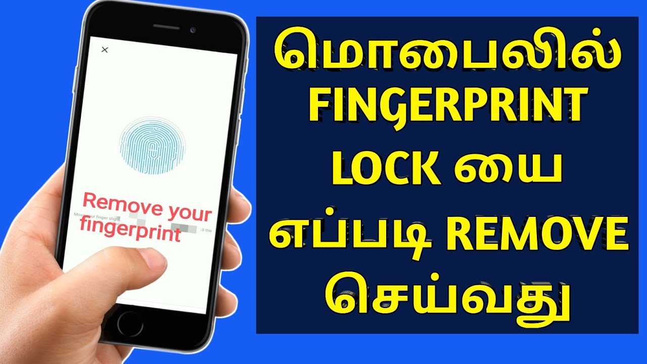 how-to-remove-fingerprints-from-phone-in-tamil-2022-remove
