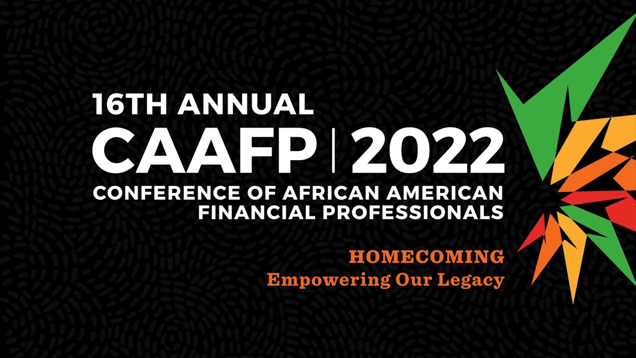 Conference of African American Financial Professionals 2022 Trailer