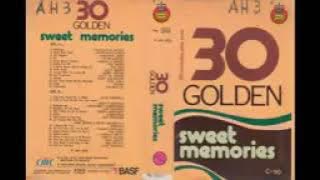 30 GOLDEN SWEET MEMORIES