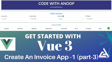 Build An Invoice App in Vue3 | Vue3 Beginner Tutorial part 3