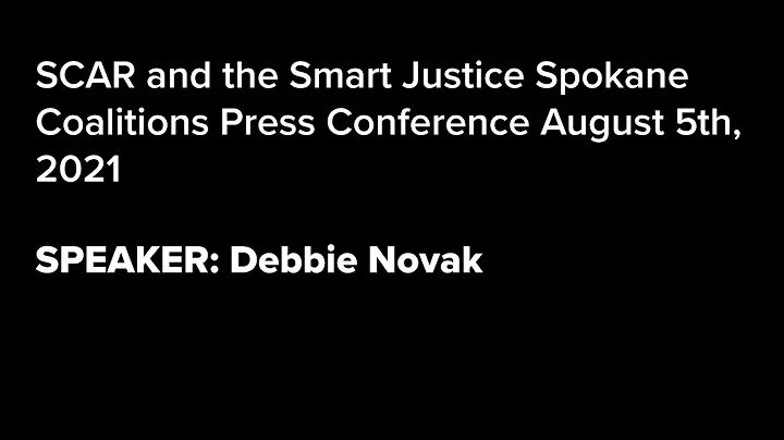 Speaker Debbie Novak: SCAR and the Smart Justice S...