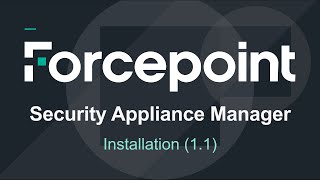 Security Appliance Manager Installation Fsam Forcepoint