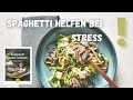 Warum Spaghetti Gorgonzola bei Stress hilft - Dagmar von Cramm kocht und erklärt