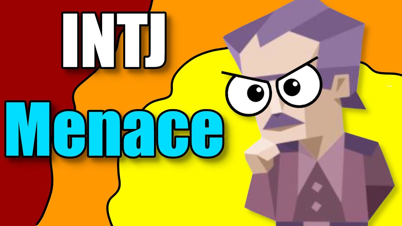 INTJs Are A Danger To Society And Here Is Why