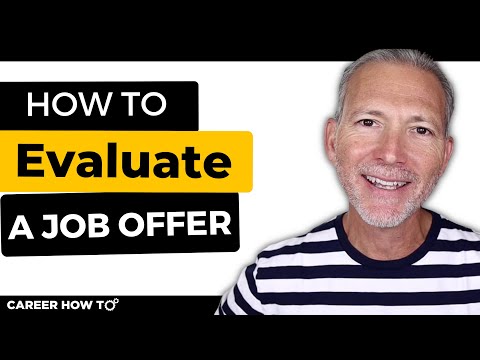 How to Evaluate a Job Offer