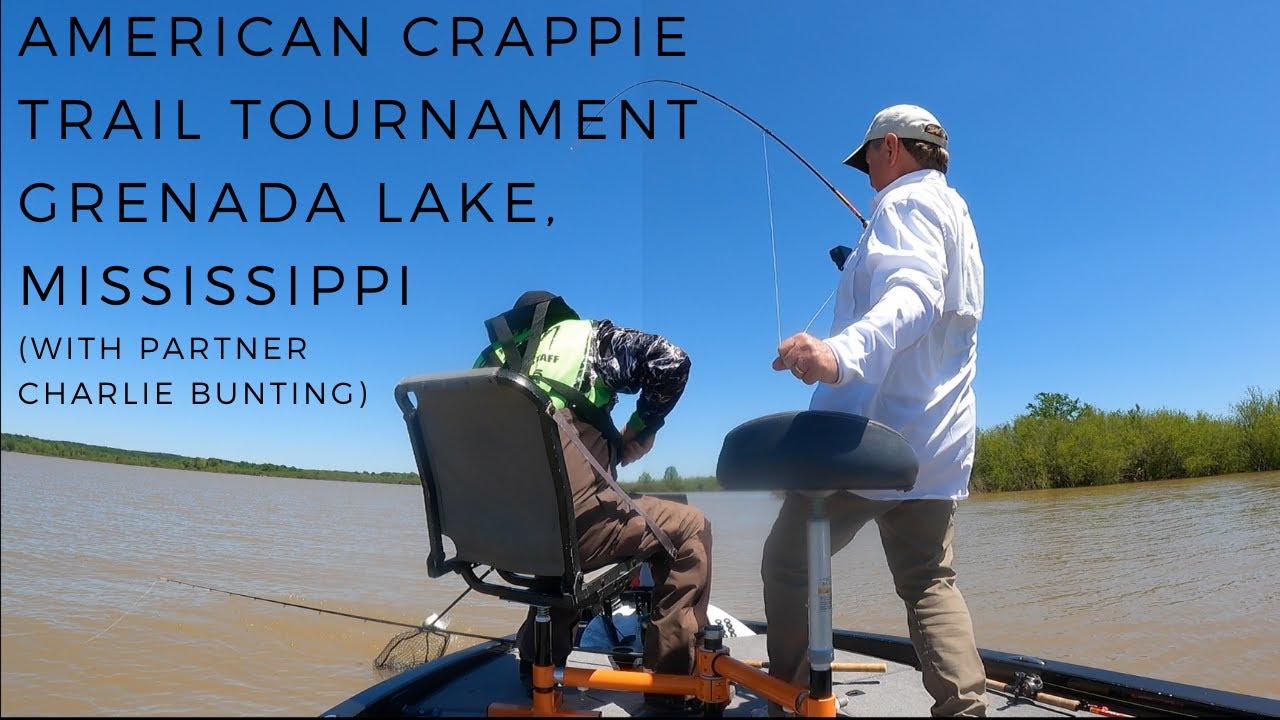 American Crappie Trail Tournament - Grenada Lake, Mississippi - May 14 & 15, 2021 (#29)