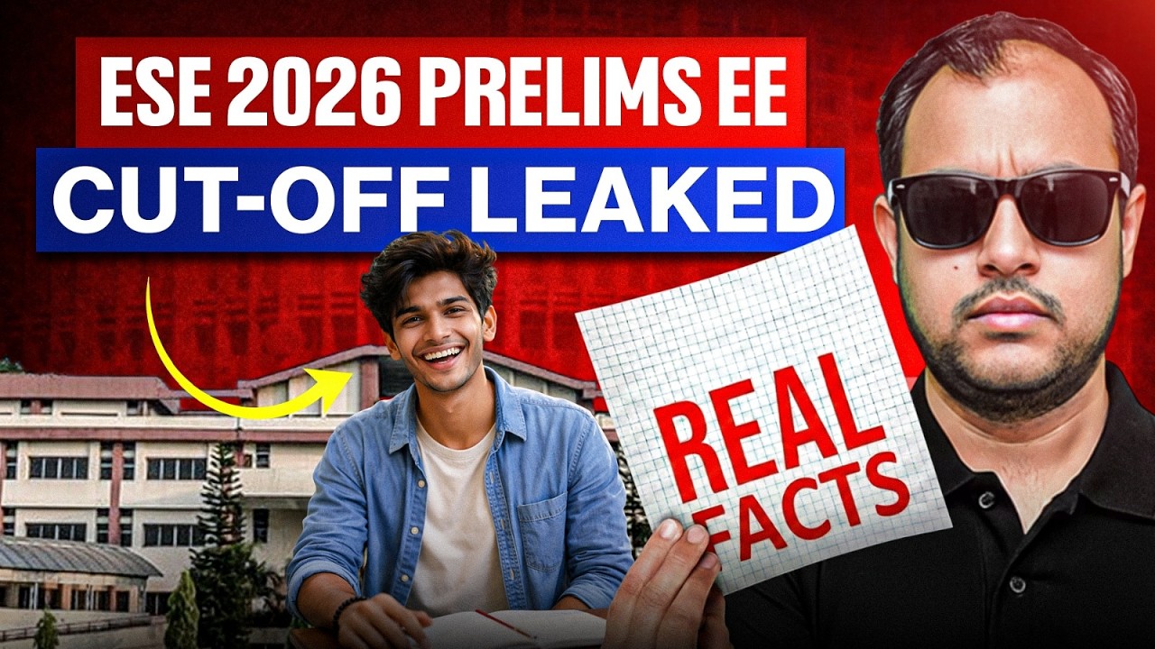 ESE 2026 Prelims EE Cut-off Leaked | Real Facts | Ankit Goyal | One Man Army