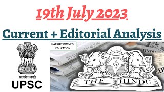 19th July 2023 - Editorial Analysis + Daily General Awareness Articles by Harshit Dwivedi