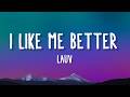 Lauv - I Like Me Better (Lyrics)