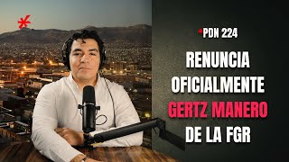 Download Lagu RENUNCIA OFICIALMENTE GERTZ MANERO DE LA FGR MP3
