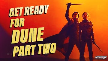 Everything You Need to Know Before Dune: Part Two | Dune Explained