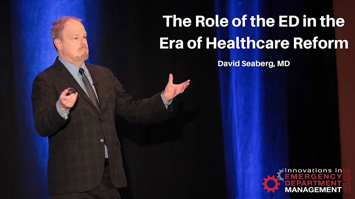 The Role of the ED in the Era of Healthcare Reform...