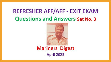 REFRESHER AFF/AFF - EXIT EXAM - Questions and Answers Set No. 3