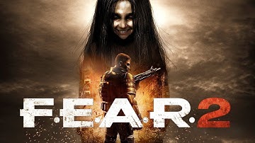FEAR 2 Project Origin Ruined My Day