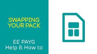 Ee Payg Help How To Swapping Your Pack