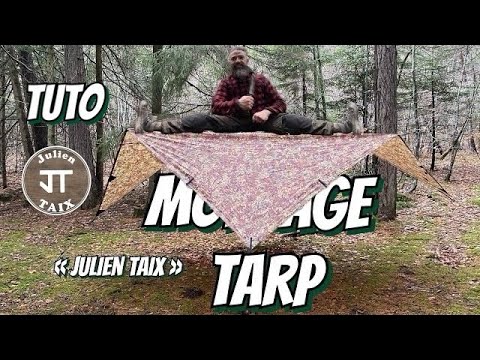 Bushcraft Tarp Setup Tutorial "Julien TAIX" #tarp #bushcraft #tarpology #tarpbushcraft