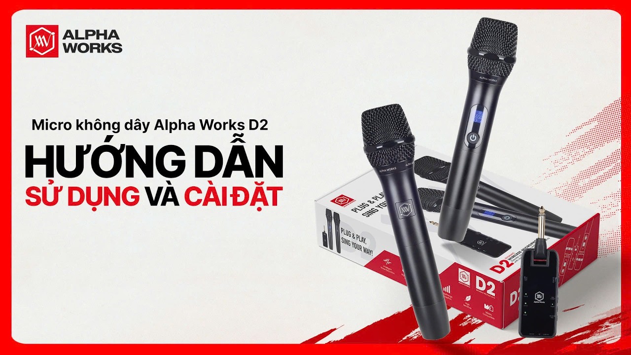 [TUTORIAL] HƯỚNG DẪN SỬ DỤNG & CÀI ĐẶT MICRO ALPHA WORKS D2 - YouTube