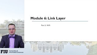 CNT-4713, Module 6, Part 5: WiFi